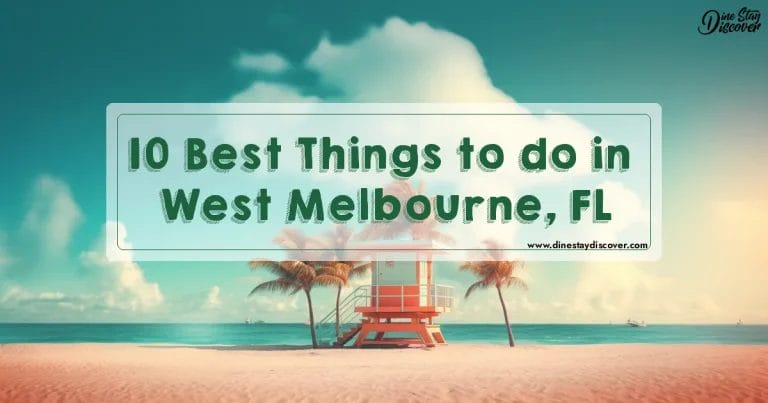 10 Best Things to do in West Melbourne, FL