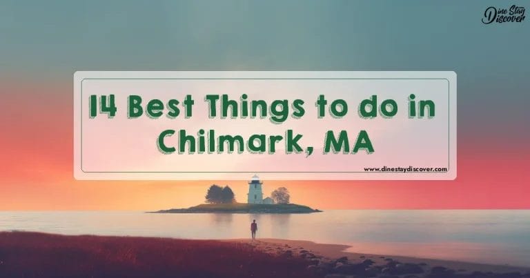 14 Best Things to do in Chilmark, MA