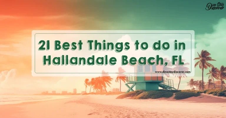 21 Best Things to do in Hallandale Beach, FL