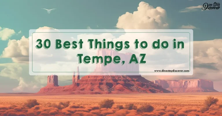 30 Best Things to do in Tempe, AZ