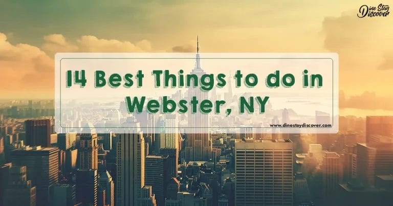 14 Best Things to do in Webster, NY