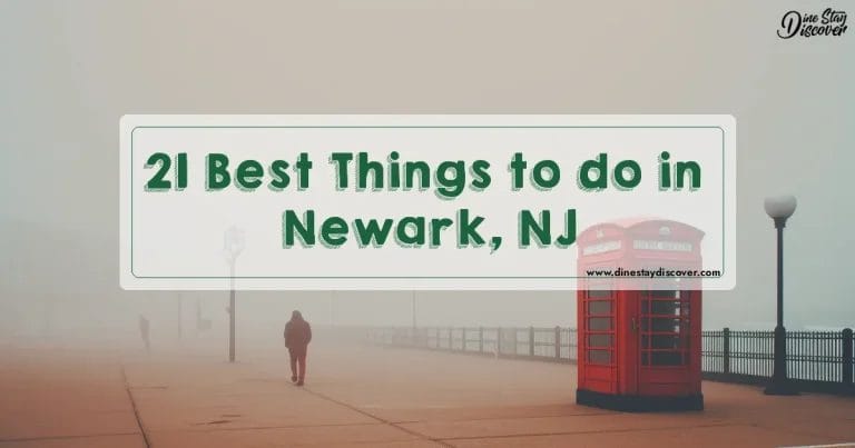 21 Best Things to do in Newark, NJ