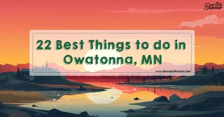 22 Best Things to do in Owatonna, MN